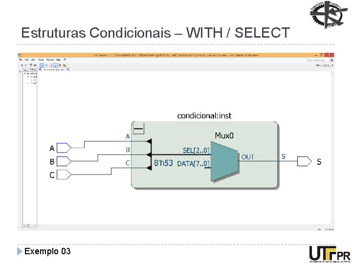 Estruturas Condicionais – WITH / SELECT Exemplo 03 