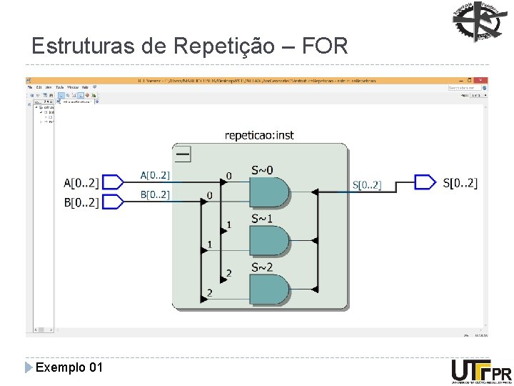 Estruturas de Repetição – FOR Exemplo 01 