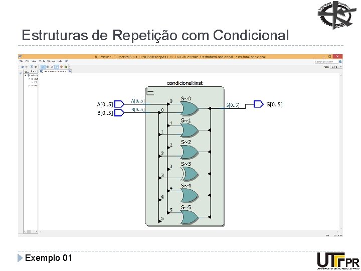 Estruturas de Repetição com Condicional Exemplo 01 