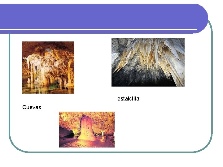 estalctita Cuevas estalctita Cuevas
