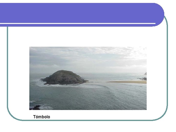 Tómbolo Tómbolo
