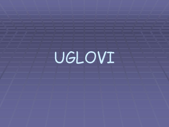 UGLOVI 