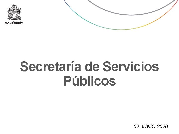 Secretaría de Servicios Públicos 02 JUNIO 2020 