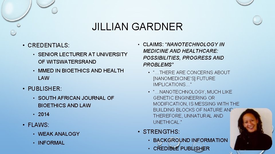 JILLIAN GARDNER • CREDENTIALS: • SENIOR LECTURER AT UNIVERSITY OF WITSWATERSRAND • MMED IN
