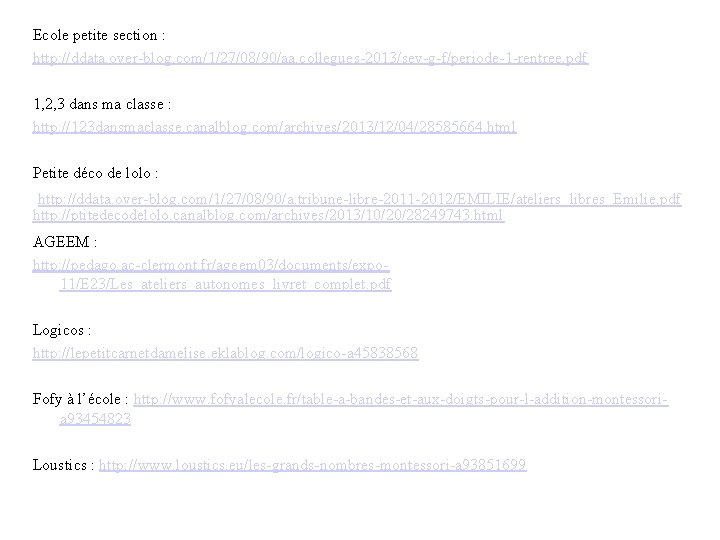 Ecole petite section : http: //ddata. over-blog. com/1/27/08/90/aa. collegues-2013/sev-g-f/periode-1 -rentree. pdf 1, 2, 3