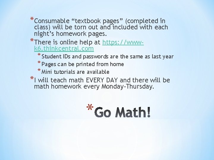 *Consumable “textbook pages” (completed in class) will be torn out and included with each