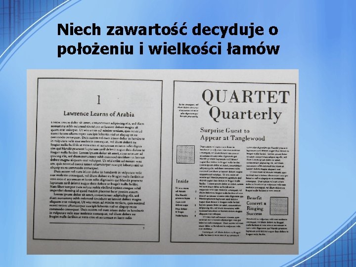 Niech zawartość decyduje o położeniu i wielkości łamów 