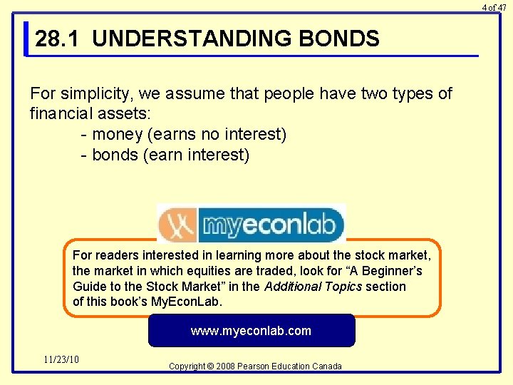 4 of 47 28. 1 UNDERSTANDING BONDS For simplicity, we assume that people have