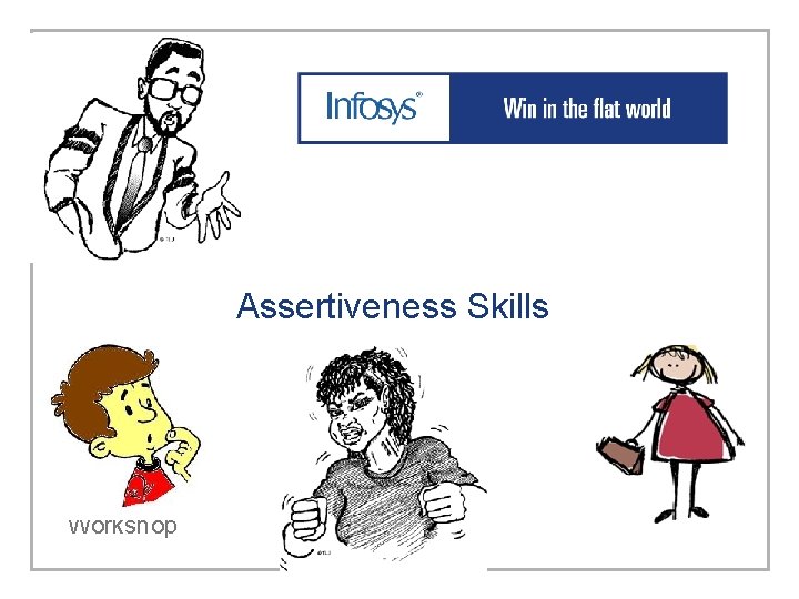 Assertiveness Skills Workshop 