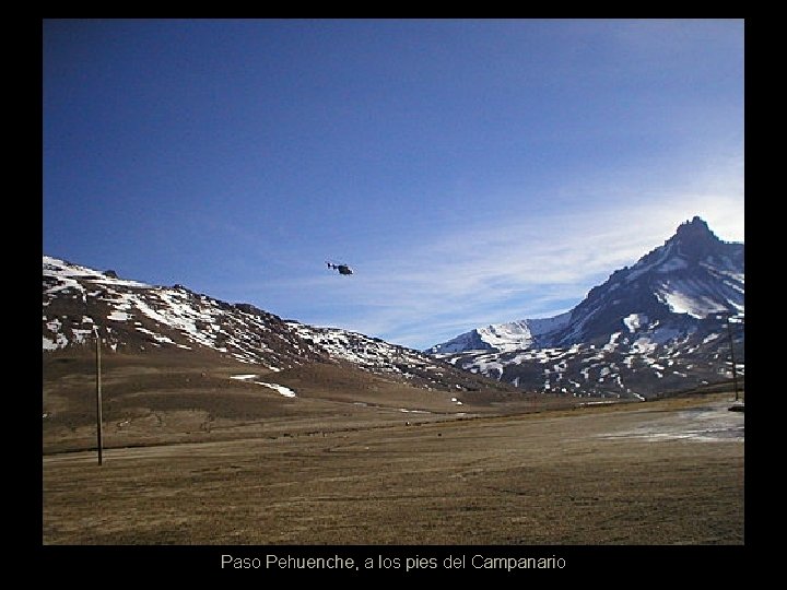 Paso Pehuenche, a los pies del Campanario 