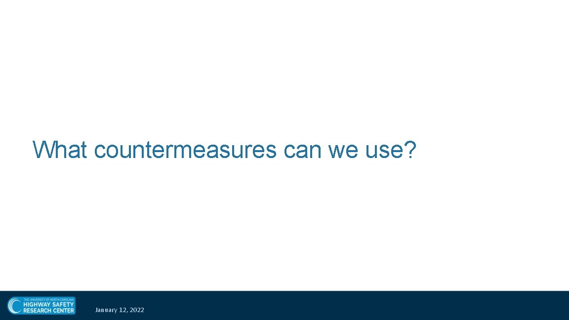 What countermeasures can we use? January 12, 2022 