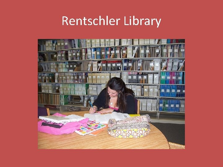 Rentschler Library 