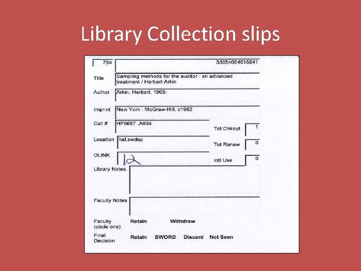 Library Collection slips 