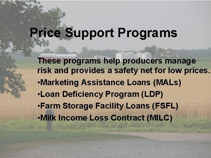  • Table 2. Corn Marketing Loan Gain/Loan Deficiency Payment Examples Price Support Programs