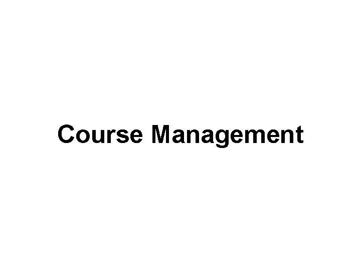 Course Management 