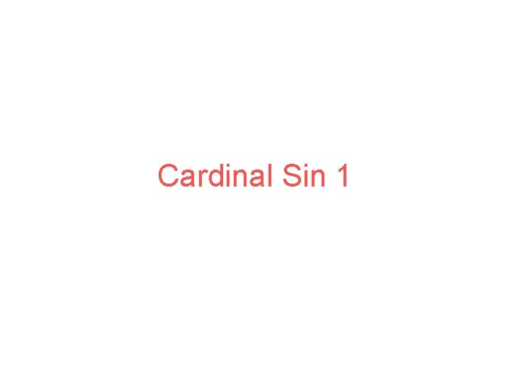 Cardinal Sin 1 