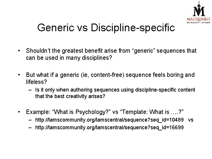 Generic Specific Dynamic Sharing Learning Designs Lessons from the LAMS Community