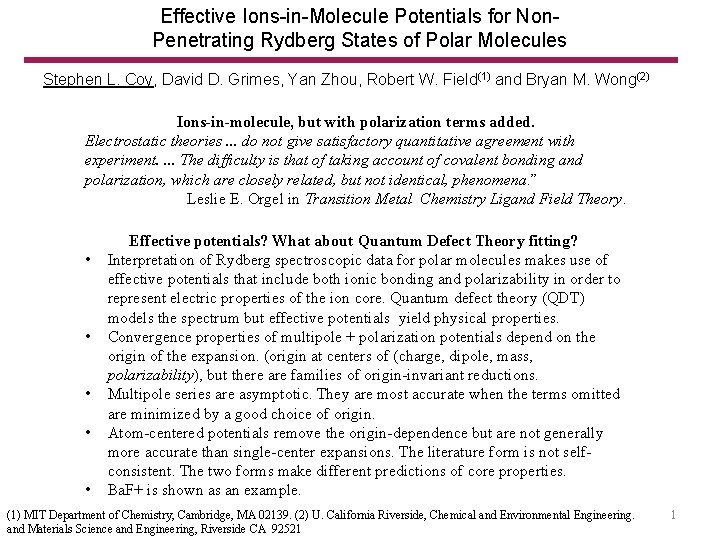 Effective IonsinMolecule Potentials for Non Penetrating Rydberg States