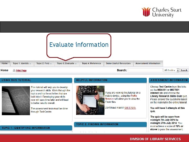 Evaluate information DIVISION OF LIBRARY SERVICES 