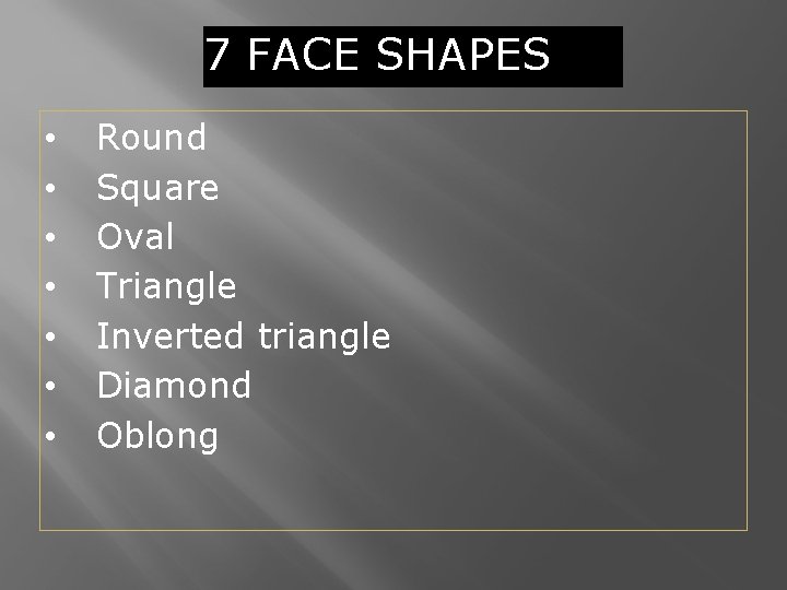 HAIR DESIGN BONE STRUCTURE AND FACE SHAPE If