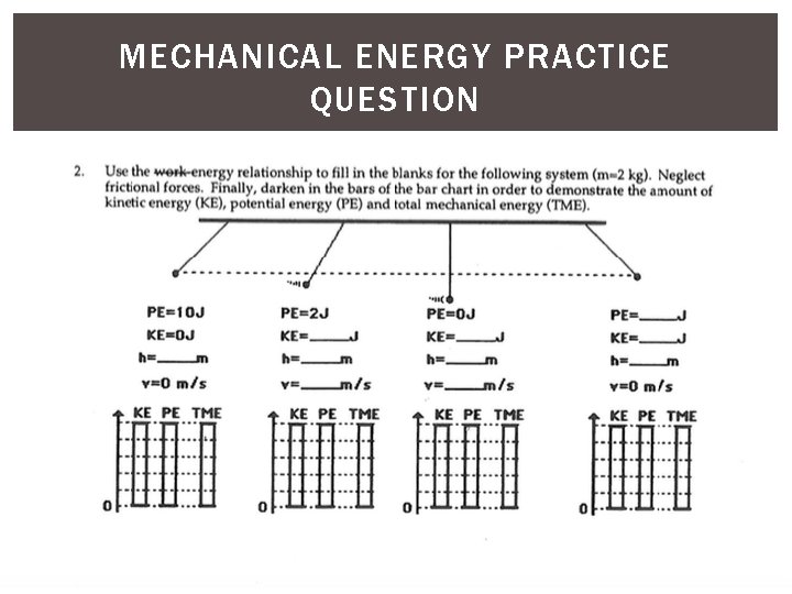 MECHANICAL ENERGY PRACTICE QUESTION 