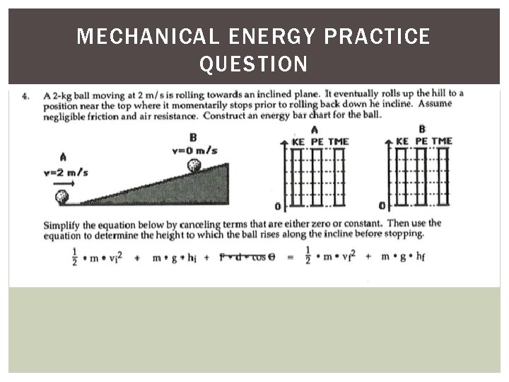 MECHANICAL ENERGY PRACTICE QUESTION 