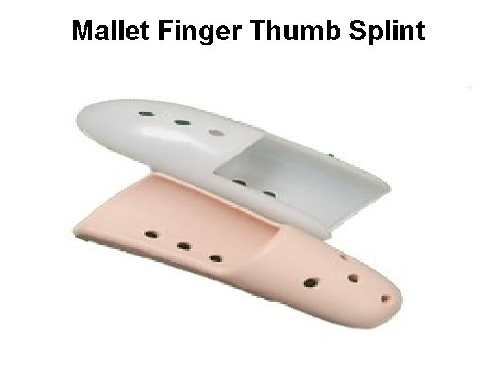 Mallet Finger Thumb Splint 