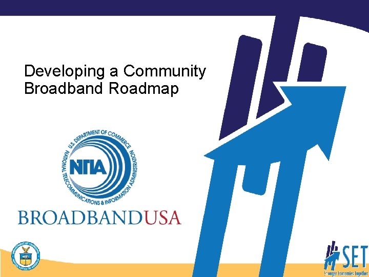 Developing a Community Broadband Roadmap 