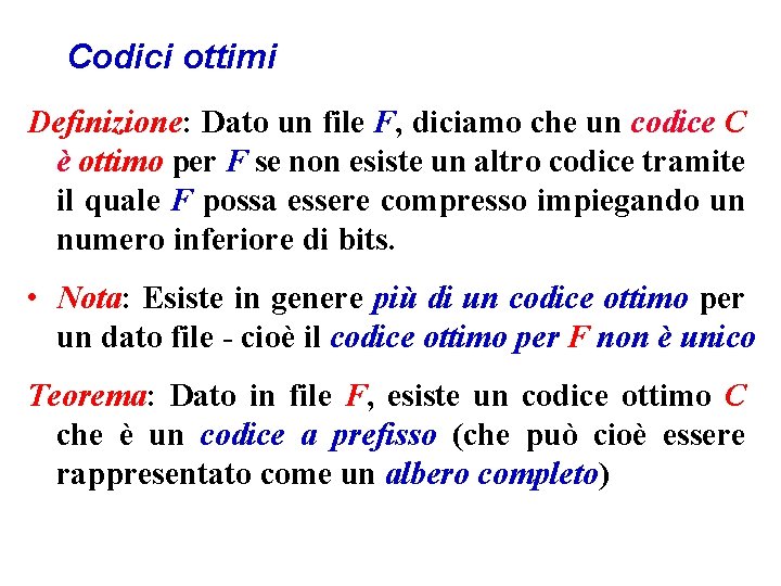Algoritmi E Strutture Dati Codici Di Huffman Memorizzazione