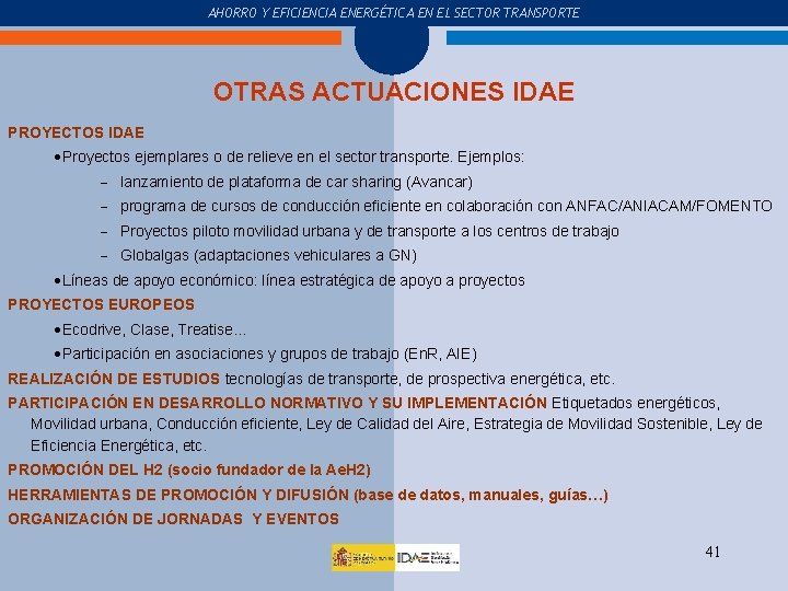 COMPRA Y USO DEL COCHE AHORRO Y EFICIENCIA ENERGÉTICA EN EL SECTOR TRANSPORTE OTRAS