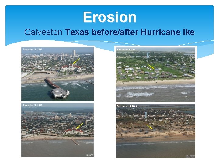 Erosion Galveston Texas before/after Hurricane Ike 