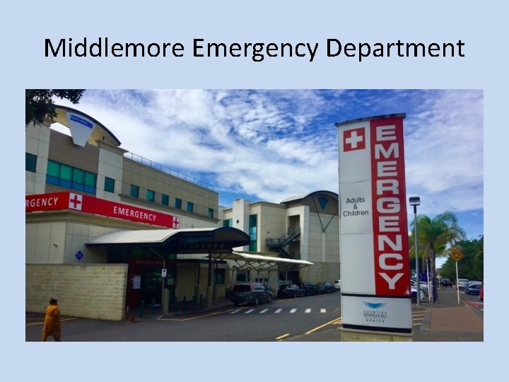 Middlemore Emergency Department 