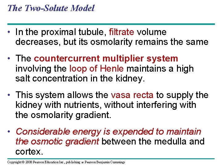 The Two-Solute Model • In the proximal tubule, filtrate volume decreases, but its osmolarity The Two-Solute Model • In the proximal tubule, filtrate volume decreases, but its osmolarity