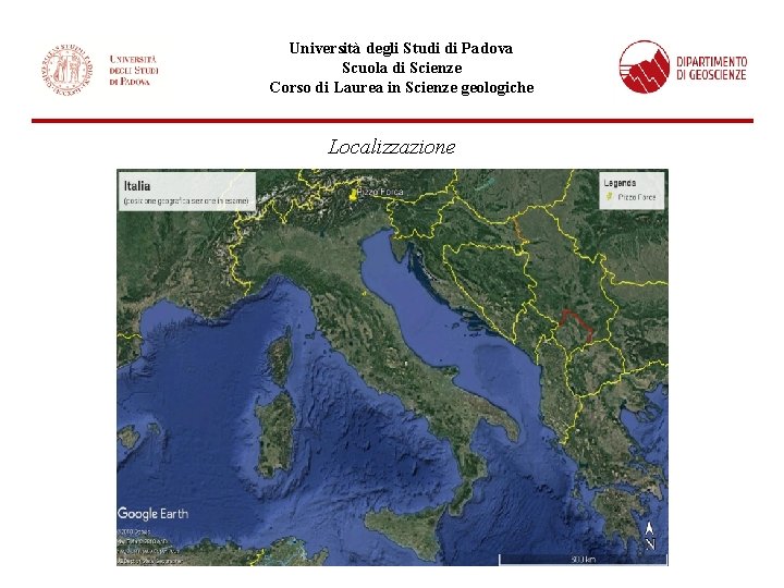 Università degli Studi di Padova Scuola di Scienze Corso di Laurea in Scienze geologiche