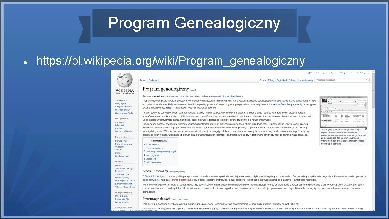 Program Genealogiczny https: //pl. wikipedia. org/wiki/Program_genealogiczny 