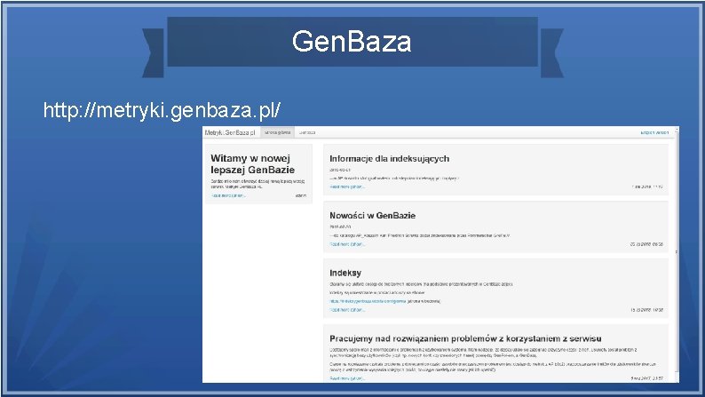 Gen. Baza http: //metryki. genbaza. pl/ 