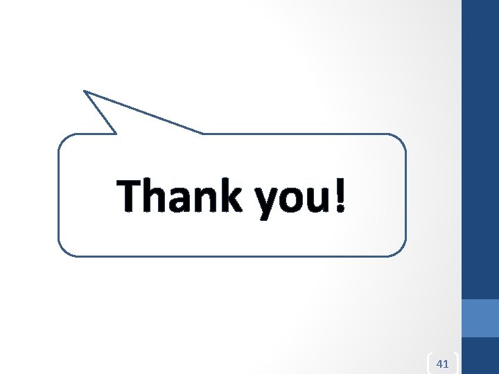 Thank you! 41 