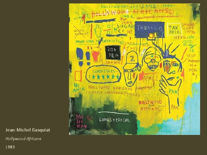 Jean-Michel Basquiat Hollywood Africans 1983 