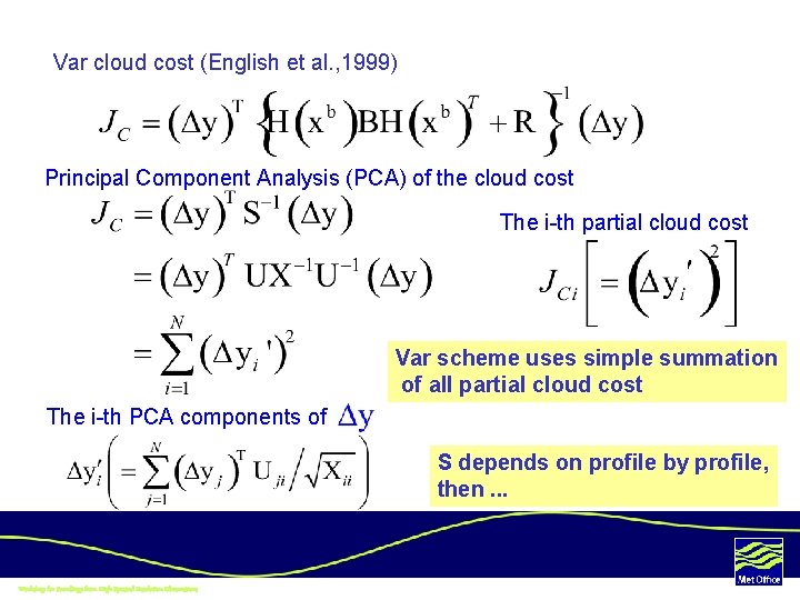 Var cloud cost (English et al. , 1999) Principal Component Analysis (PCA) of the