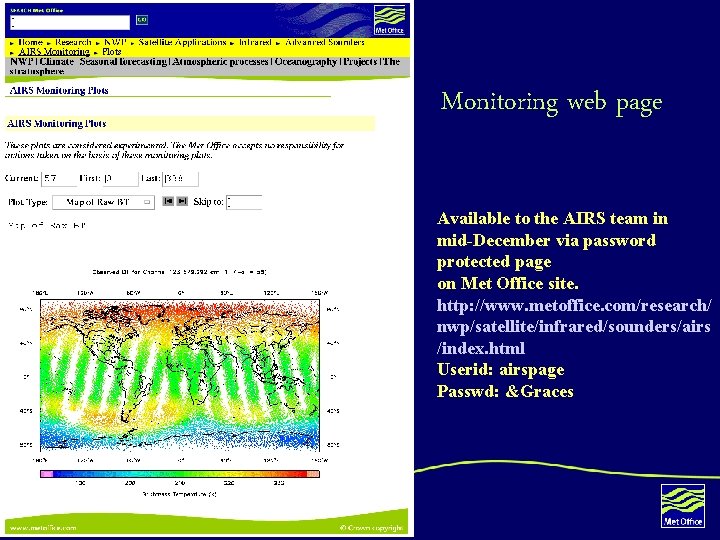 Monitoring web page Available to the AIRS team in mid-December via password protected page