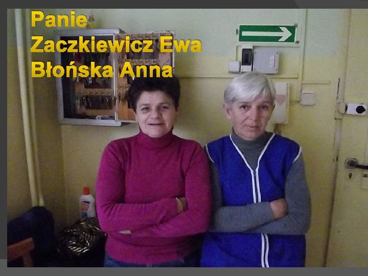 Panie Zaczkiewicz Ewa Błońska Anna 