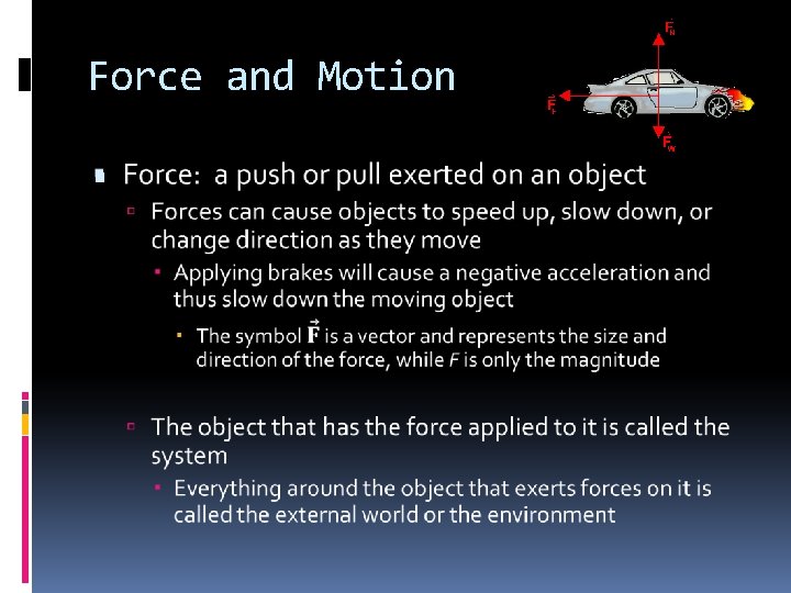 Force and Motion 