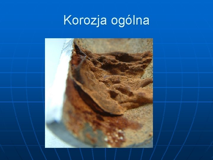 Korozja ogólna 