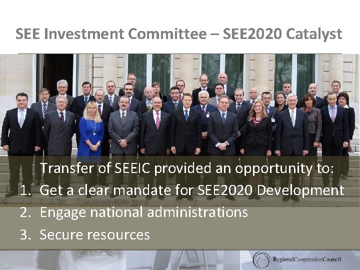 SEE Investment Committee – SEE 2020 Catalyst Transfer of SEEIC provided an opportunity to: