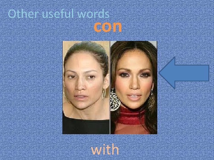 Other useful words con with 