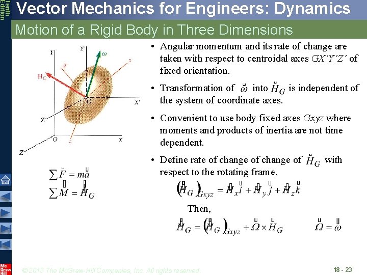 Tenth Edition Vector Mechanics for Engineers: Dynamics Motion of a Rigid Body in Three