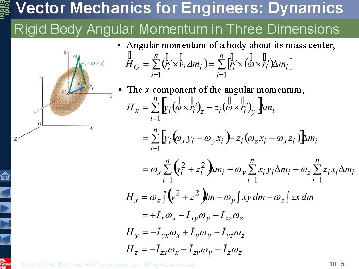 Tenth Edition Vector Mechanics for Engineers: Dynamics Rigid Body Angular Momentum in Three Dimensions