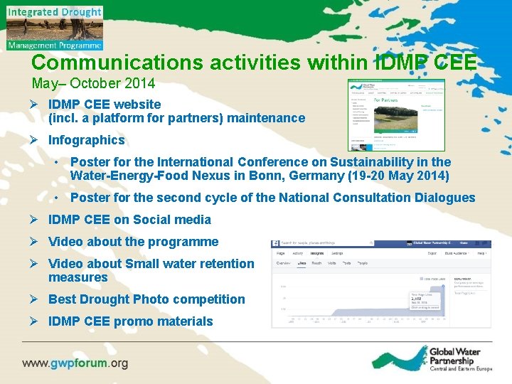 Communications activities within IDMP CEE May– October 2014 Ø IDMP CEE website (incl. a