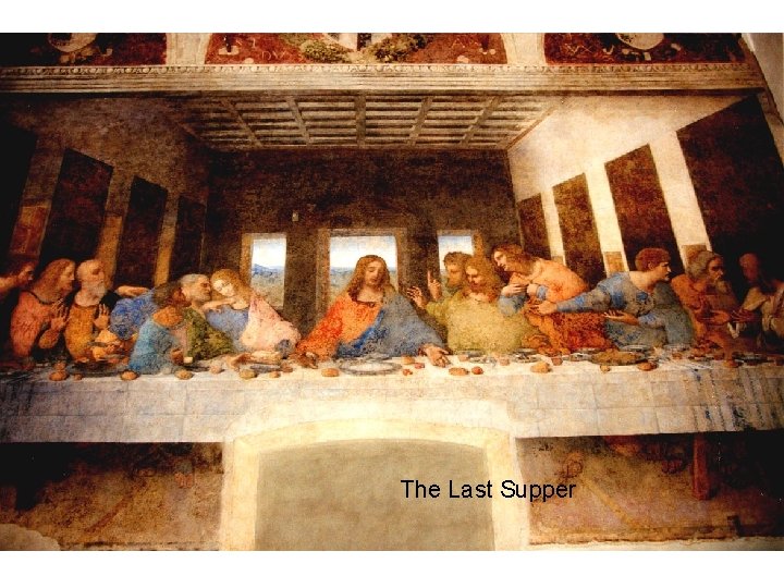 The Last Supper 