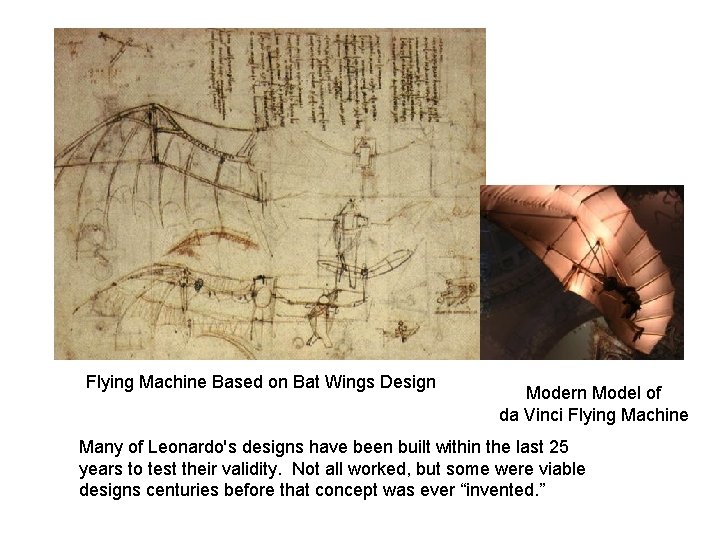 Flying Machine Based on Bat Wings Design Modern Model of da Vinci Flying Machine